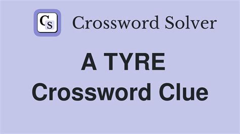 Find the latest crossword clues from New York Times Crosswords, LA Times Crosswords and many more. Enter Given Clue. Number of Letters ... Tyre buyer 3% 4 SELL: Find a buyer for 3% 3 BOT: Web-crawling software 3% …